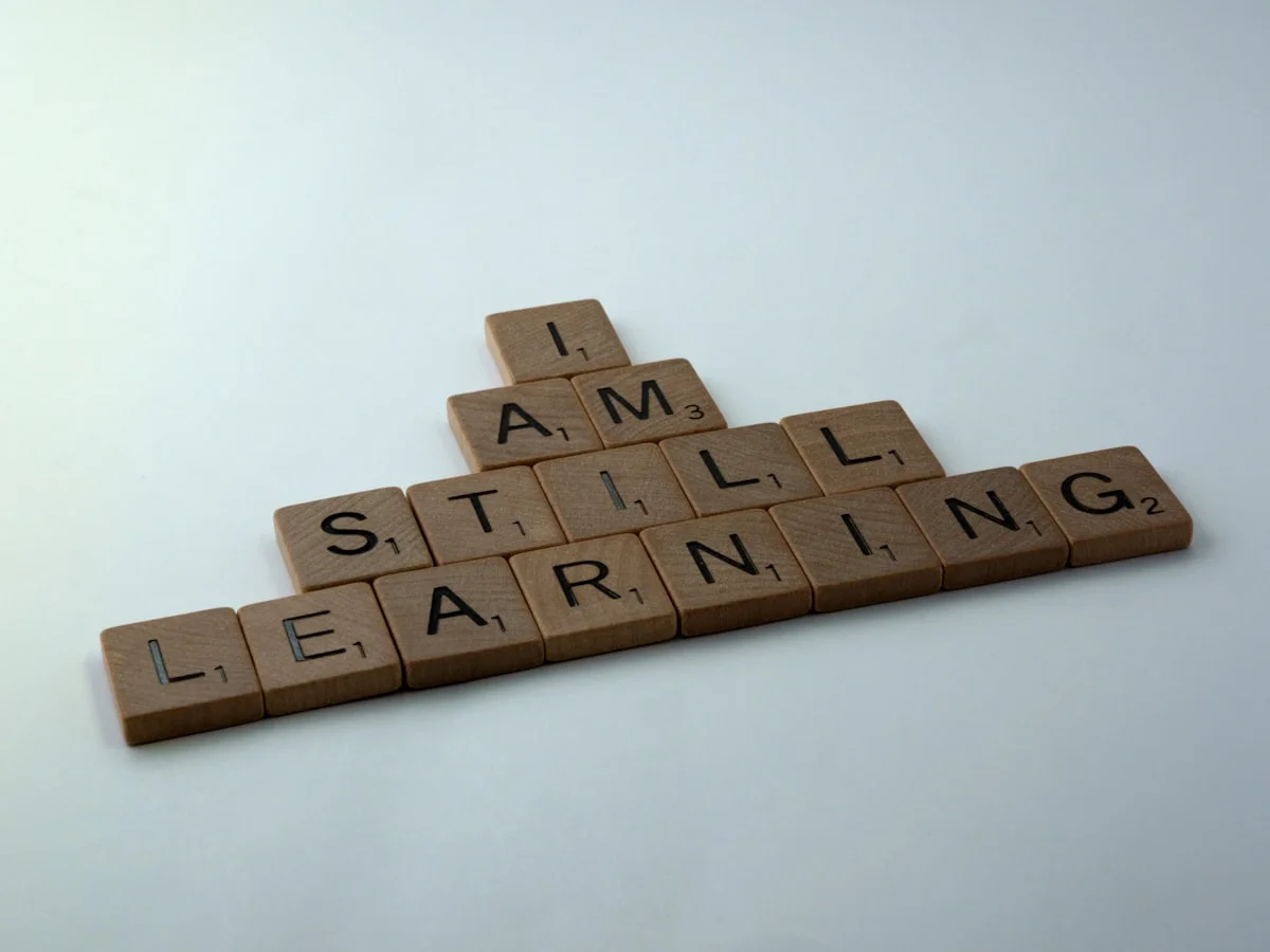 project management certification training cost - scrabble, scrabble pieces, lettering, letters, wood, scrabble tiles, words, quote, i am still learning, learning, learn, study, life study, always learning, world student, student of life,